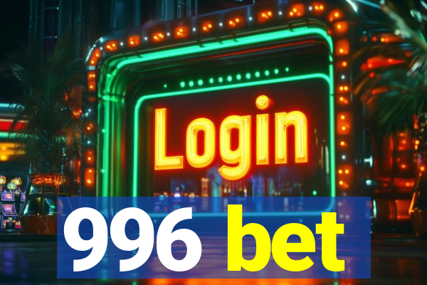 996 bet